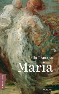 Abbildung von: Maria - marix Verlag ein Imprint von Verlagshaus Römerweg