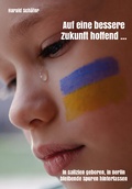 Cover: Auf eine bessere Zukunft hoffend ... - Rediroma-Verlag
