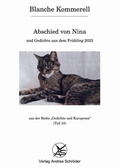 Cover: Abschied von Nina und Gedichte aus dem Fr&uuml;hling 2023 - Verlag Andrea Schr&ouml;der