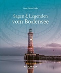 Cover: Sagen & Legenden vom Bodensee - Regionalia Verlag