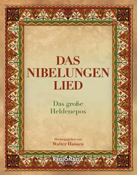 Enlarge image Cover: Das Nibelungenlied - Regionalia Verlag