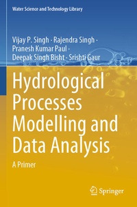 Enlarge image Cover: Hydrological Processes Modelling and Data Analysis - Springer