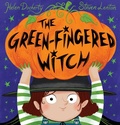 Cover: The Green-Fingered Witch - HarperCollins