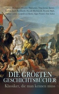 Cover: Die gr&ouml;&szlig;ten Geschichtsb&uuml;cher - Klassiker, die man kennen muss - e-artnow