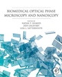 Cover: Biomedical Optical Phase Microscopy and Nanoscopy - Academic Press
