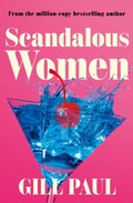 Cover: Scandalous Women - AVON, a division of HarperCollins Publishers Ltd