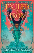 Cover: Exiled by Iron - HarperVoyager