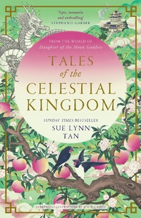Abbildung von: Tales of the Celestial Kingdom - HarperVoyager