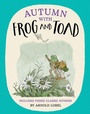 Cover: Autumn with Frog and Toad - HarperCollins