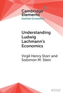 Cover: Understanding Ludwig Lachmann's Economics - Cambridge University Press