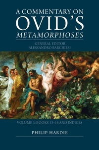 Abbildung von: A Commentary on Ovid's Metamorphoses: Volume 3, Books 13-15 and Indices - Cambridge University Press