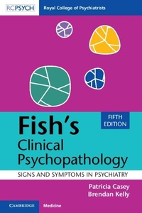 Abbildung von: Fish's Clinical Psychopathology - Cambridge University Press
