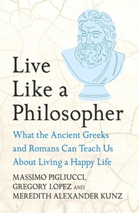 Enlarge image Cover: Live Like A Philosopher - Headline Press
