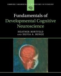 Abbildung von: Fundamentals of Developmental Cognitive Neuroscience - Cambridge University Press