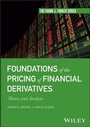 Cover: Foundations of the Pricing of Financial Derivatives - Wiley