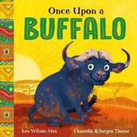 Abbildung von: Once Upon a Buffalo - Hodder Children's Books