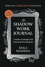 Cover: The Shadow Work Journal - Atria Books