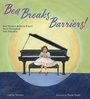 Cover: Bea Breaks Barriers! - Calkins Creek