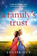 Cover: A Family's Trust - Boldwood Books Ltd