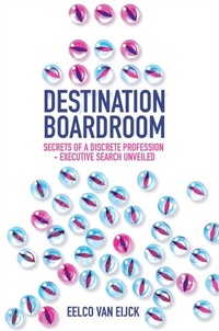 Abbildung von: Destination Boardroom - Emerald Publishing Limited