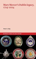 Cover: Mary Mercer's Dublin legacy, 1724-2024 - Four Courts Press Ltd