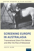 Cover: Screening Europe in Australasia - University of Exeter Press