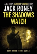 Cover: The Shadows Watch - Hawkeye Publishing Pty Ltd
