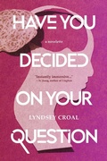 Cover: Have You Decided on Your Question - Shortwave Media