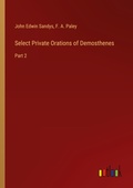 Cover: Select Private Orations of Demosthenes - Outlook Verlag