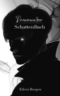 Cover: Dreamwalker: Schattenfluch - Books on Demand