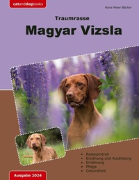 Abbildung von: Traumrasse: Magyar Vizsla - Books on Demand
