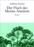 Cover: Der Fluch des Merina-Amuletts - neobooks