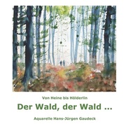 Abbildung von: Der Wald, der Wald ... - Klaus Becker Verlag