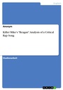 Bild: Killer Mike's "Reagan". Analysis of a Critical Rap Song - GRIN Verlag