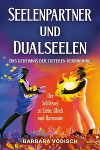 Abbildung von: Seelenpartner und Dualseelen - Eulogia Verlags GmbH