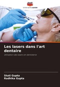 Cover: Les lasers dans l'art dentaire - Editions Notre Savoir