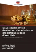 Cover: D&eacute;veloppement et &eacute;valuation d'une boisson probiotique &agrave; base d'arachide - Editions Notre Savoir