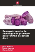 Cover: Desenvolvimento de tecnologia de processo para farinha de batata-doce - Edi&ccedil;&otilde;es Nosso Conhecimento
