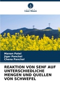Cover: REAKTION VON SENF AUF UNTERSCHIEDLICHE MENGEN UND QUELLEN VON SCHWEFEL - Verlag Unser Wissen