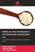 Cover: Efeito do nano-fertilizante e do fertilizante convencional em - Edi&ccedil;&otilde;es Nosso Conhecimento