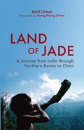 Cover: Land of Jade: A Journey from India through Northern Burma to China - Orchid Press