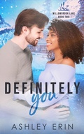 Cover: Definitely You (Willowbrook Lake, #2) - Ashley Erin