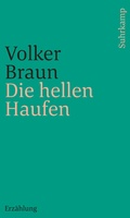 Cover: Die hellen Haufen - Suhrkamp