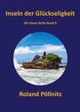 Cover: Inseln der Glückseligkeit - BoD - Books on Demand