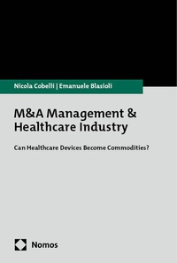 Abbildung von: M&A Management &Healthcare Industry - Nomos