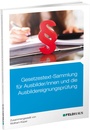 Cover: Gesetzestext-Sammlung für Ausbilder/-innen und die Ausbildereignungsprüfung - Feldhaus
