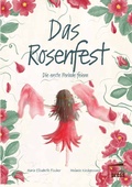 Cover: Das Rosenfest - Marta Press UG (haftungsbeschr&auml;nkt)