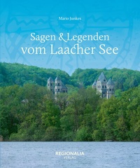 Bild: Sagen & Legenden vom Laacher See - Regionalia Verlag