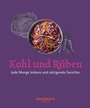 Cover: Kohl und R&uuml;ben - Regionalia Verlag