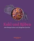 Cover: Kohl und R&uuml;ben - Regionalia Verlag